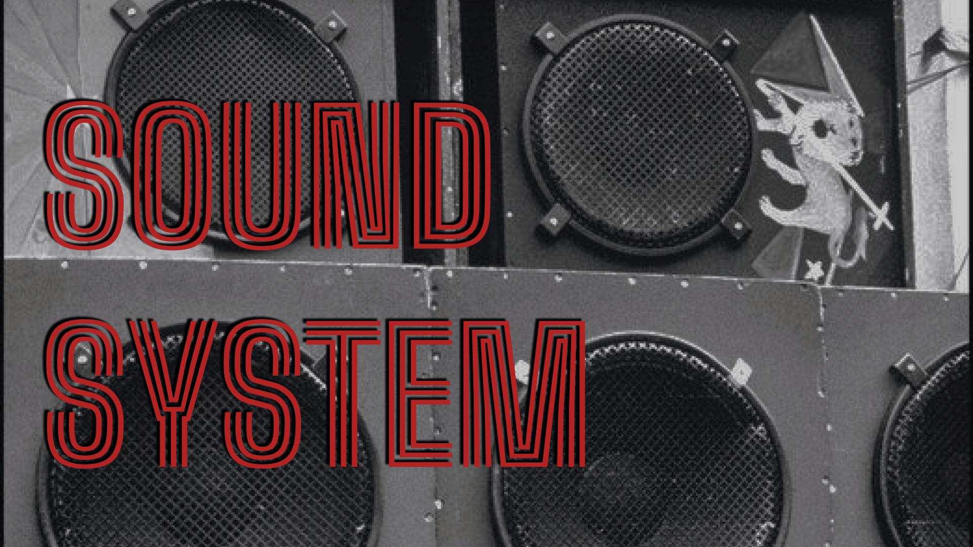 Sound Systems: The Culture Behind the Bass